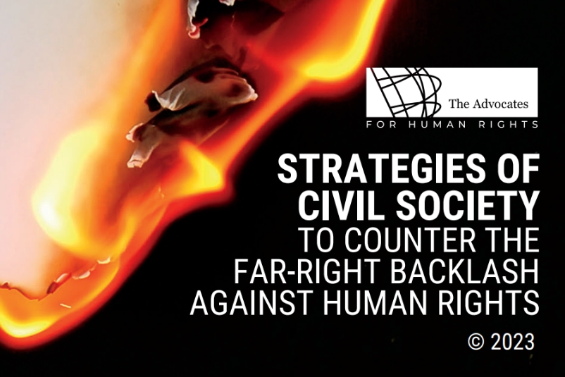 [ai] A graphic featuring a fiery background with the text: 'Strategies of Civil Society to Counter the Far-Right Backlash Against Human Rights' and the logo of 'The Advocates for Human Rights', Â© 2023.
